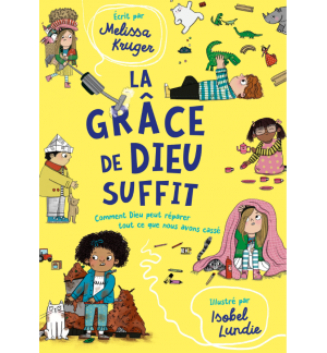 La grâce de Dieu suffit - Kruger Melissa