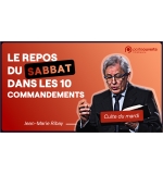 Le repos du Sabbat dans les 10 commandements - Jean-Marie Ribay MP3