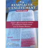 Remplacer l'enlèvement - Ponce Léon
