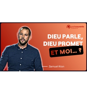 Dieu parle, Dieu promet et Moi...? - Samuel Kron MP3