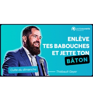 Enlève tes babouches et jette ton bâton - Thiébault GEYER MP3