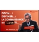 Devin.../ Deviner.../ La connaissance du futur?!... - Jean-Marie Ribay MP3