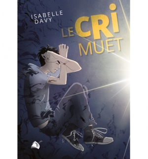 Le cri muet - Isabelle Davy