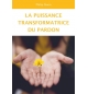 La puissance transformatrice du pardon - Philip Nunn
