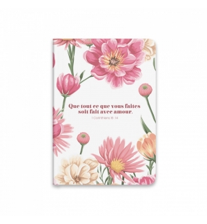 Carnet de notes "Que tout ce que vous faites..."