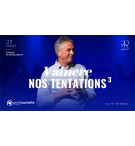 Vaincre nos tentations (3) - Samuel PETERSCHMITT MP3