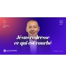 Jésus redresse ce qui est courbé - Christian KADI MP3