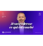 Jésus redresse ce qui est courbé - Christian KADI MP3
