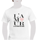Tee shirt unisexe coton blanc "L'amour, la plus grande des choses" BLANC