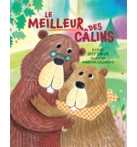 Le meilleur des câlins (4 à 7 ans)