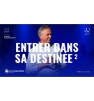 Entrer dans sa destinée (2) - Samuel PETERSCHMITT MP3