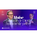 Moïse homme de Dieu, homme de prière - Claude GREDER MP3