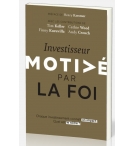 Investisseur motivé par la foi - Timothy Keller - Andy Crouch - Cathy Wood