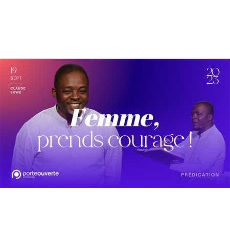 Femme, prends courage ! - Claude EKWE MP3 Femme, prends courage ! - Claude EKWE MP3