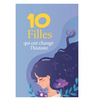 10 Filles qui ont changé l’histoire