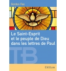 Le Saint-Esprit et le peuple de Dieu dans les lettres de Paul