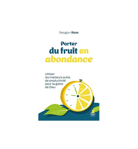 Porter du fruit en abondance - Reagan Rose