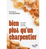 Bien plus qu'un charpentier - Josh McDowell , Sean McDowell