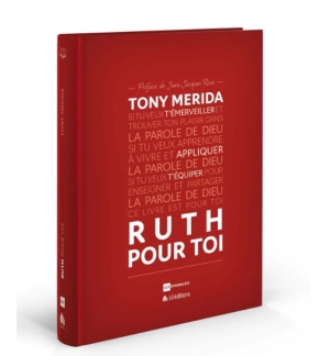 Ruth pour toi - Tony Merida