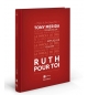 Ruth pour toi - Tony Merida