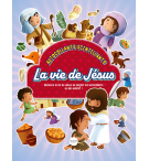 La vie de Jésus (A partir de 3 ans)