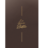 La Sainte Bible - Marron - Gros caractères