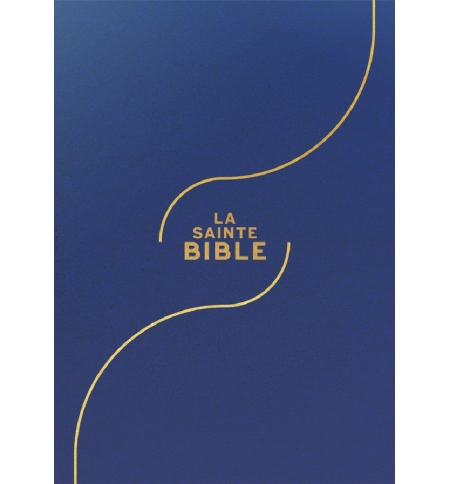 La Sainte Bible - Gros caractères