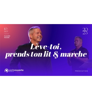 Lève-toi, prends ton lit & marche - Claude Houde MP3