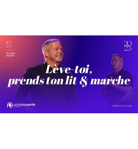 Lève-toi, prends ton lit & marche - Claude Houde MP3