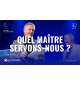 Quel maître servons-nous ? - Samuel PETERSCHMITT MP3