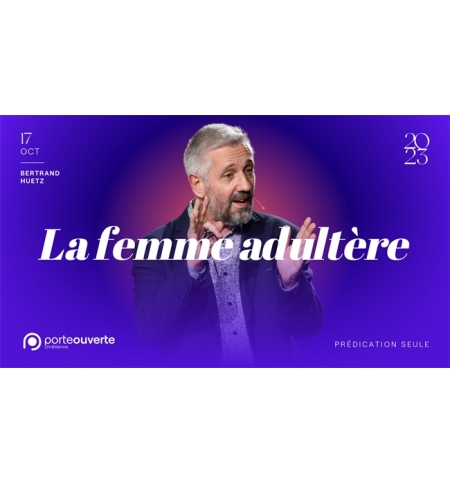 La femme adultère - Bertrand HUETZ MP3