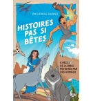  Histoires pas si bêtes - Catherine Buono