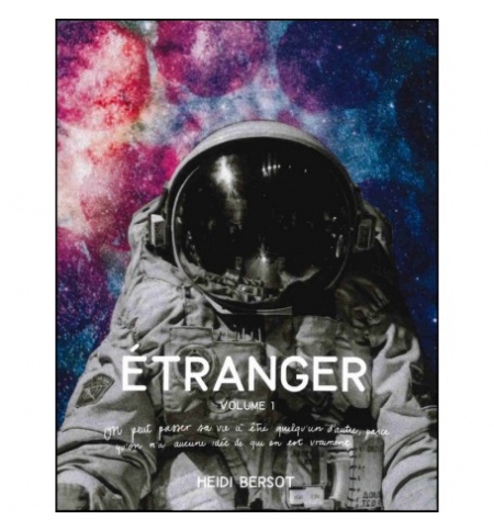 Etranger - volume 1 - Heidi Bersot