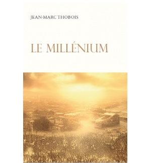 Le millenium - Jean-Marc Thobois