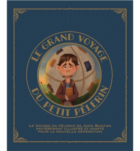 Le grand voyage du petit pèlerin vol. 1 - Tyler VAN HALTEREN de 4 à 10 ans
