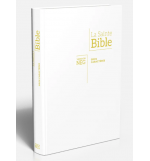 Bible Segond NEG, gros caractères, blanche