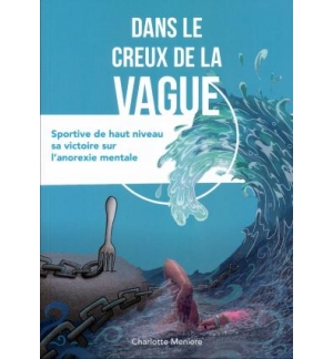 Dans le creux de la vague - Charlotte Meniere