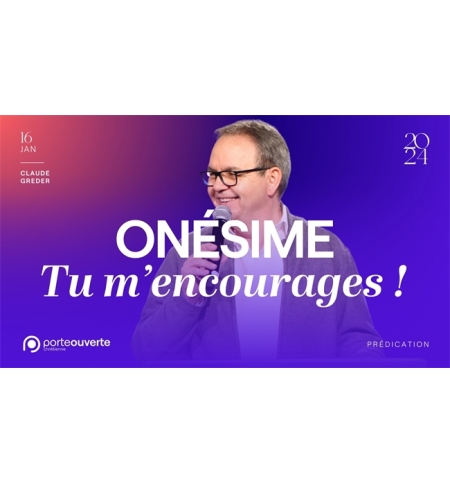 Onésime, tu m'encourages - Claude GREDER MP3 Onésime, tu m'encourages - Claude GREDER MP3