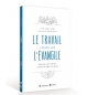 Le travail centré sur l'Évangile - CHESTER Tim