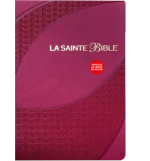 La Sainte Bible Segond 1910 - Bordeaux - Gros caractères