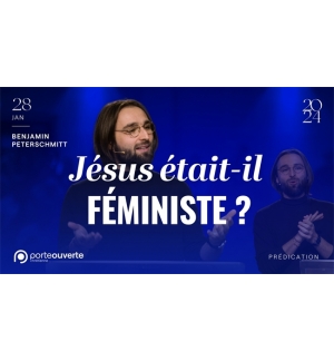 Jésus était-il Féministe ? - Benjamin PETERSCHMITT MP3