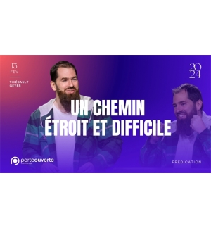 Un chemin étroit et difficile - Thiebault GEYER MP3