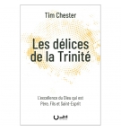 Les délices de la Trinité - Tim CHESTER