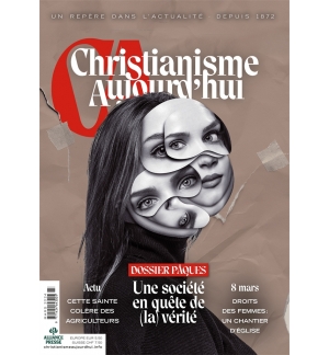 Christianisme Aujourd’hui Mars 2024