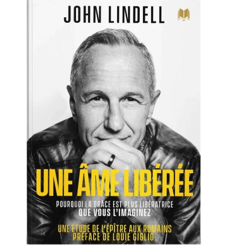 Une âme libérée - JOHN LINDELL Une âme libérée - JOHN LINDELL