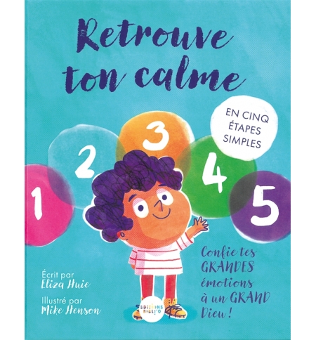 Retrouve ton calme - (4 à 7 ans)