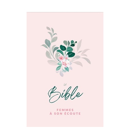 Bible Femmes à son écoute (FASE) Fleur couverture semi-souple