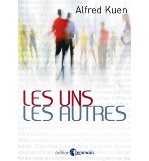Les uns les autres - Alfred Kuen