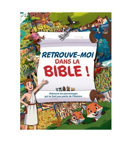 Retrouve-moi dans la Bible ! Retrouve-moi dans la Bible !