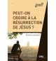 Peut-on croire à la résurrection de Jésus ? - Matthieu Sanders